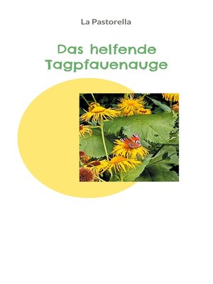 cover image of Das helfende Tagpfauenauge